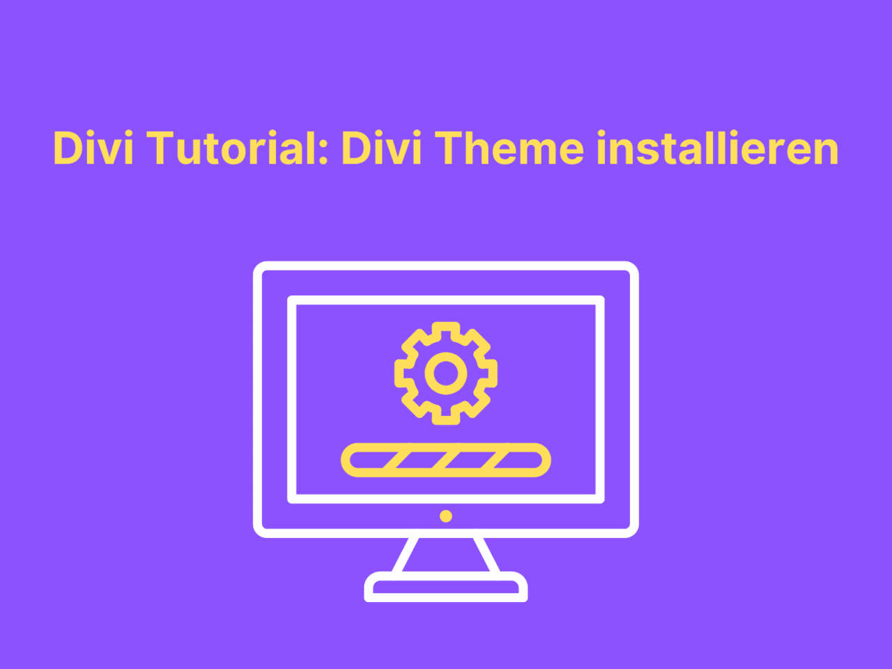 Divi Theme Installieren Simples Tutorial 2024