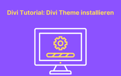 Divi Theme installieren simples Tutorial