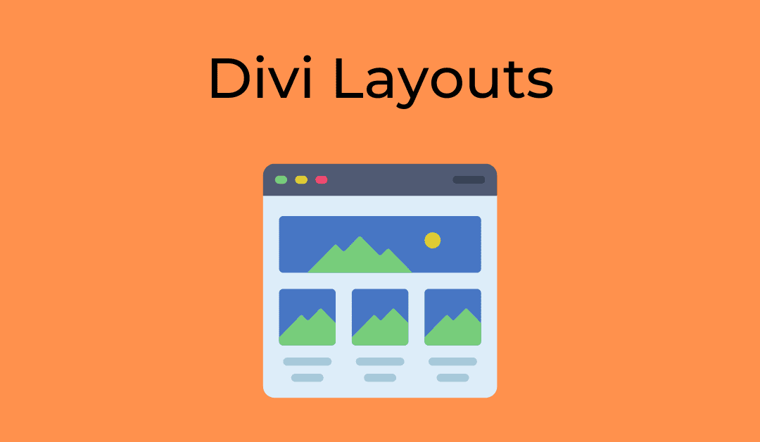 7 erstaunliche Divi Layouts die Ihre Website hervorheben werden