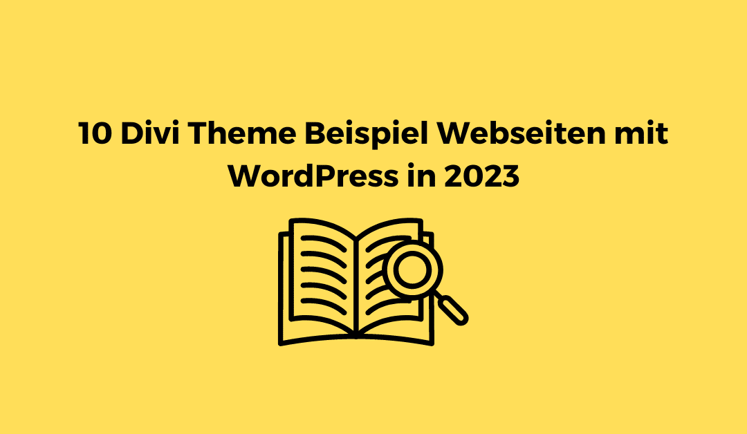10 Divi Theme Beispiel Webseiten mit WordPress in 2025