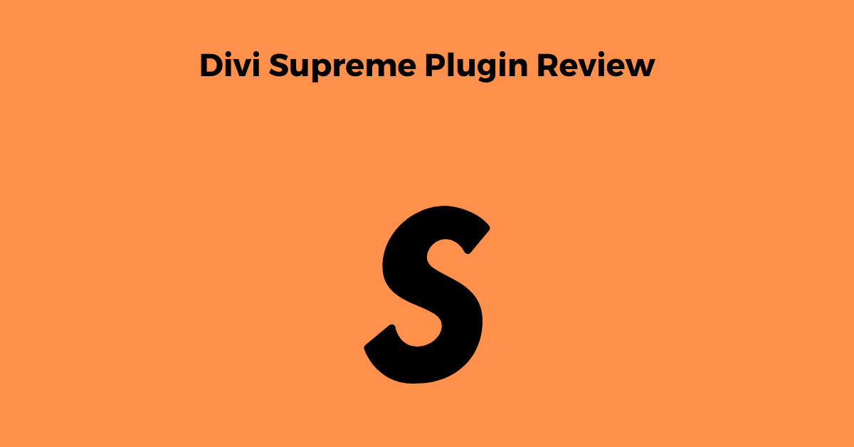 Divi Supreme Plugin Review