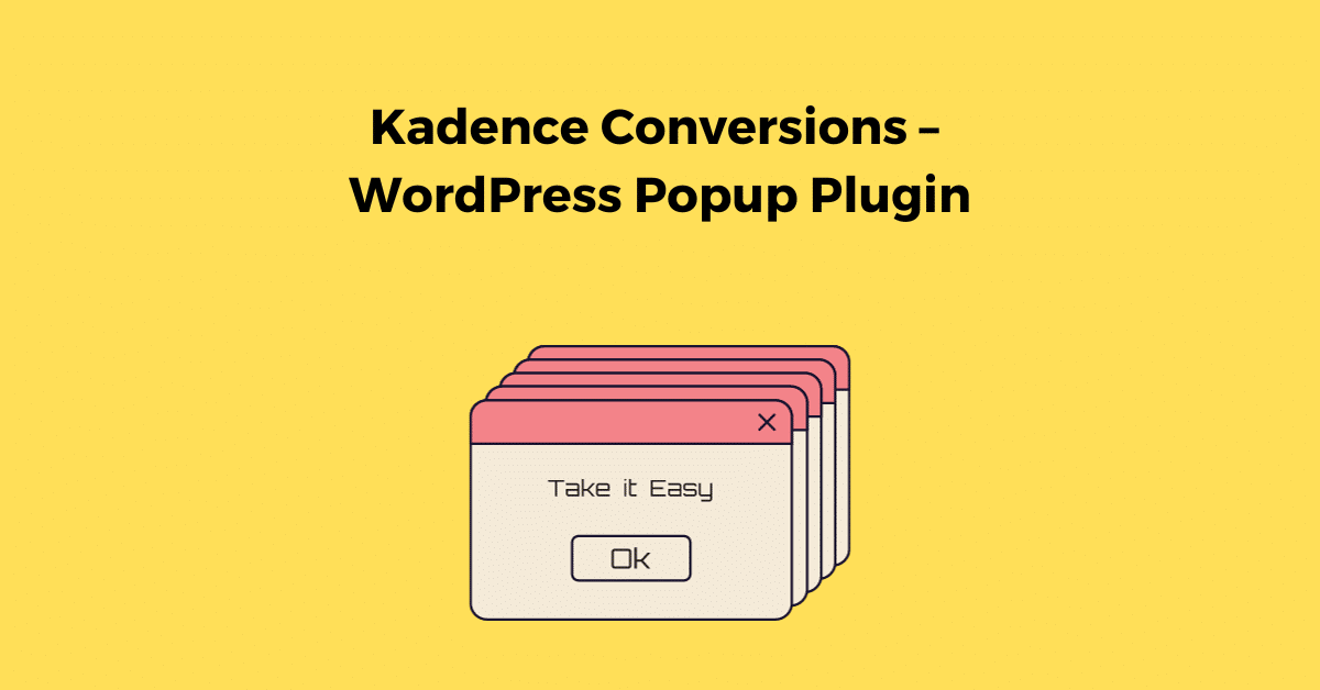 Kadence Conversions – WordPress Popup Plugin