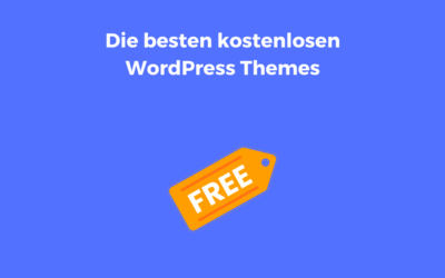Die besten kostenlosen WordPress Themes 2024 für Ihre Website