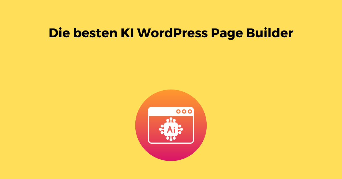 Die besten KI WordPress Page Builder